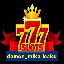 demon_mika leaks